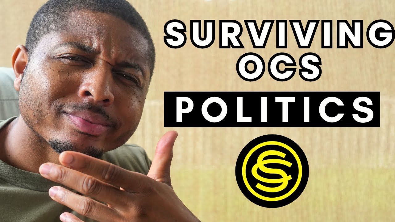 My Army OCS  Experience | Politics in OCS