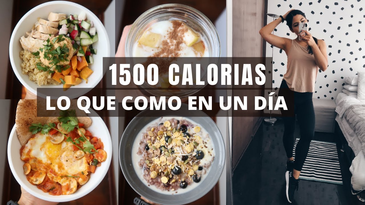1500 CALORIAS - LO QUE COMO EN UN DIA SALUDABLE | Michela Perleche