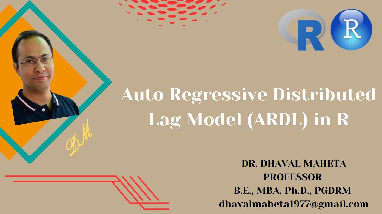 13. Auto Regressive Distributed Lag (ADRL) Model in R & R-Studio || Dr. Dhaval Maheta