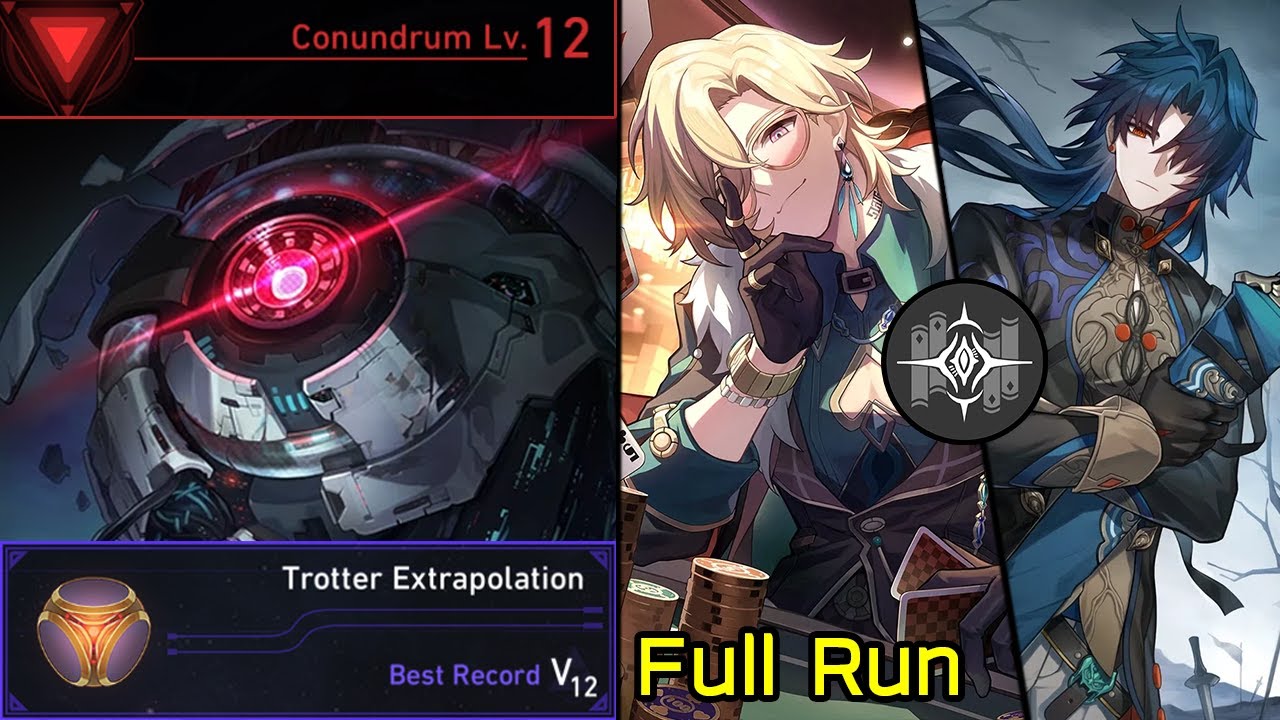 Conundrum Lv.12 Blade & Aventurine Erudition Path Trotter Extrapolation Dice Full Run