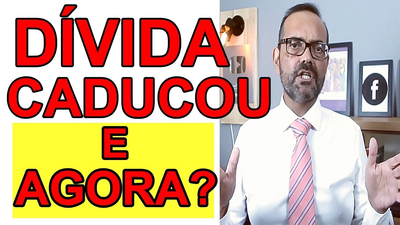 DÍVIDA CADUCOU?  PRESCREVEU?  E AGORA, O QUE ACONTECE? QUAIS SÃO OS MEUS DIREITOS?