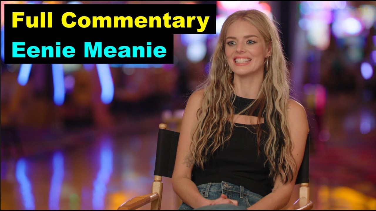 Full Commentary from the Cast and Crew of 'Eenie Meanie'