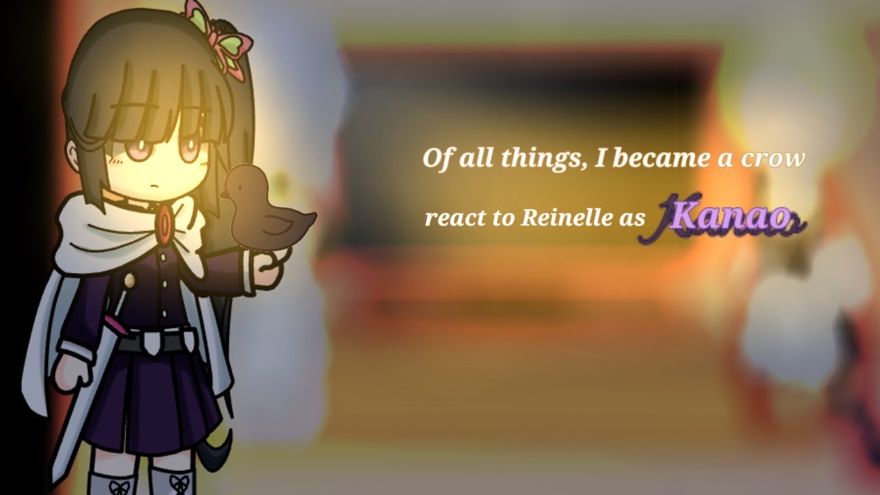 Of all things, I became a crow react to Reinelle as ?? || original? || old || dont ban this again YT