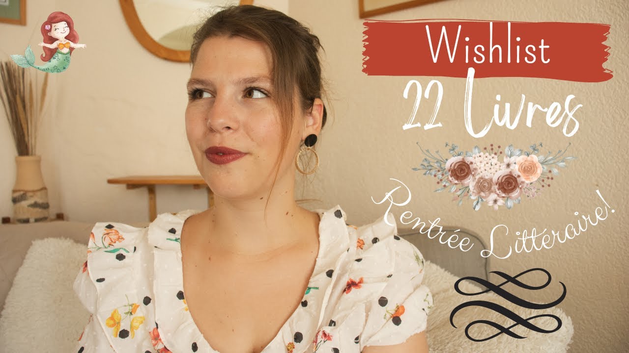 WISHLIST l 22 Livres de la rentr&eacute;e litt&eacute;raire!