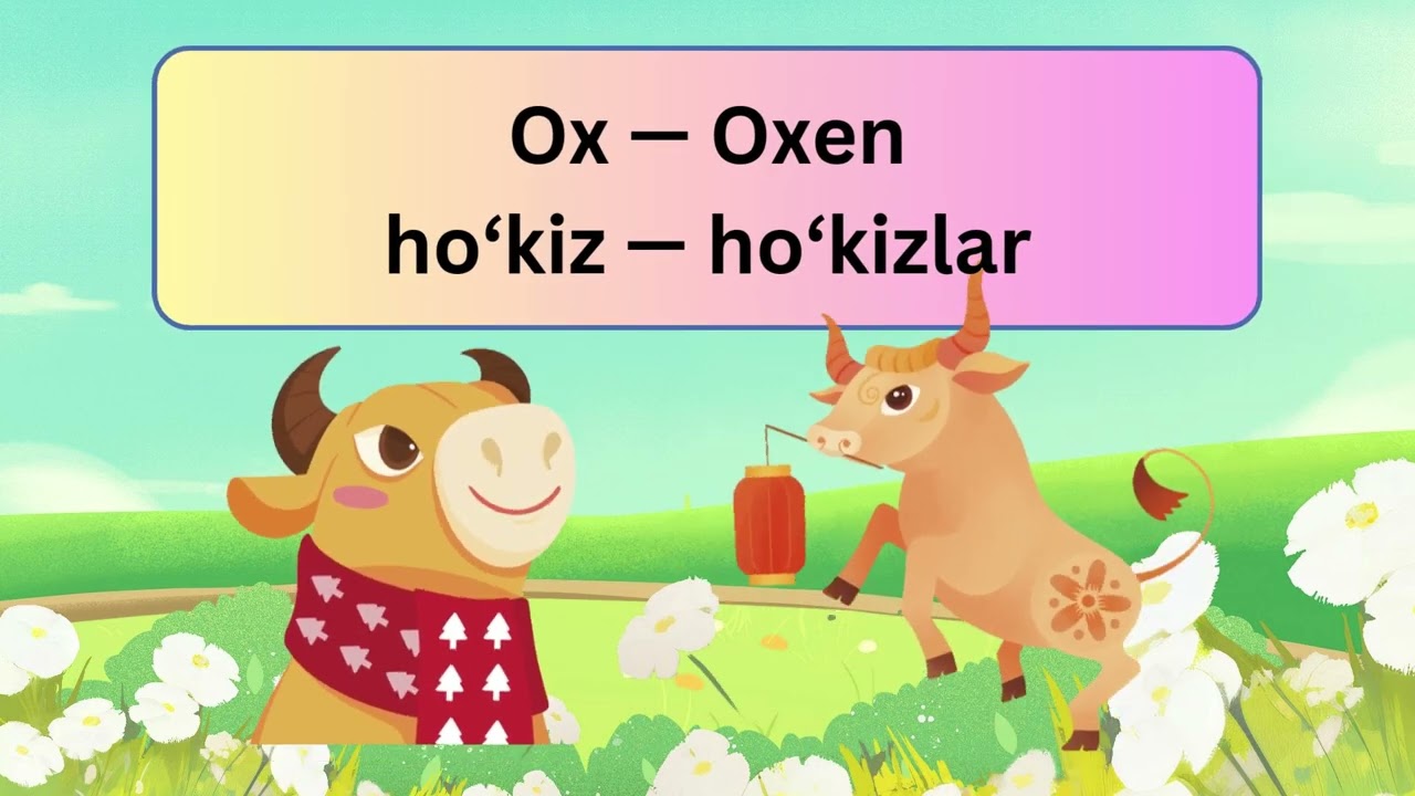Koʻpligi oʻzagidan oʻzgaradigan soʻzlar! #oxen