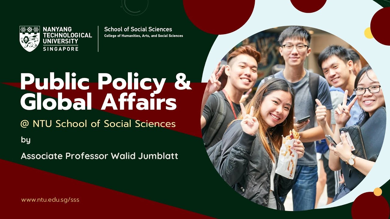 Public Policy & Global Affairs at NTU School of Social Sciences