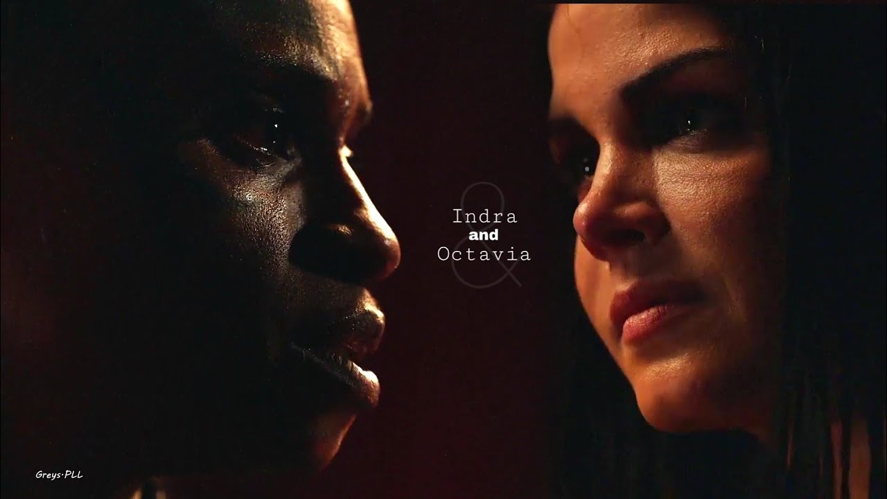 Indra & Octavia || like mother & daughter