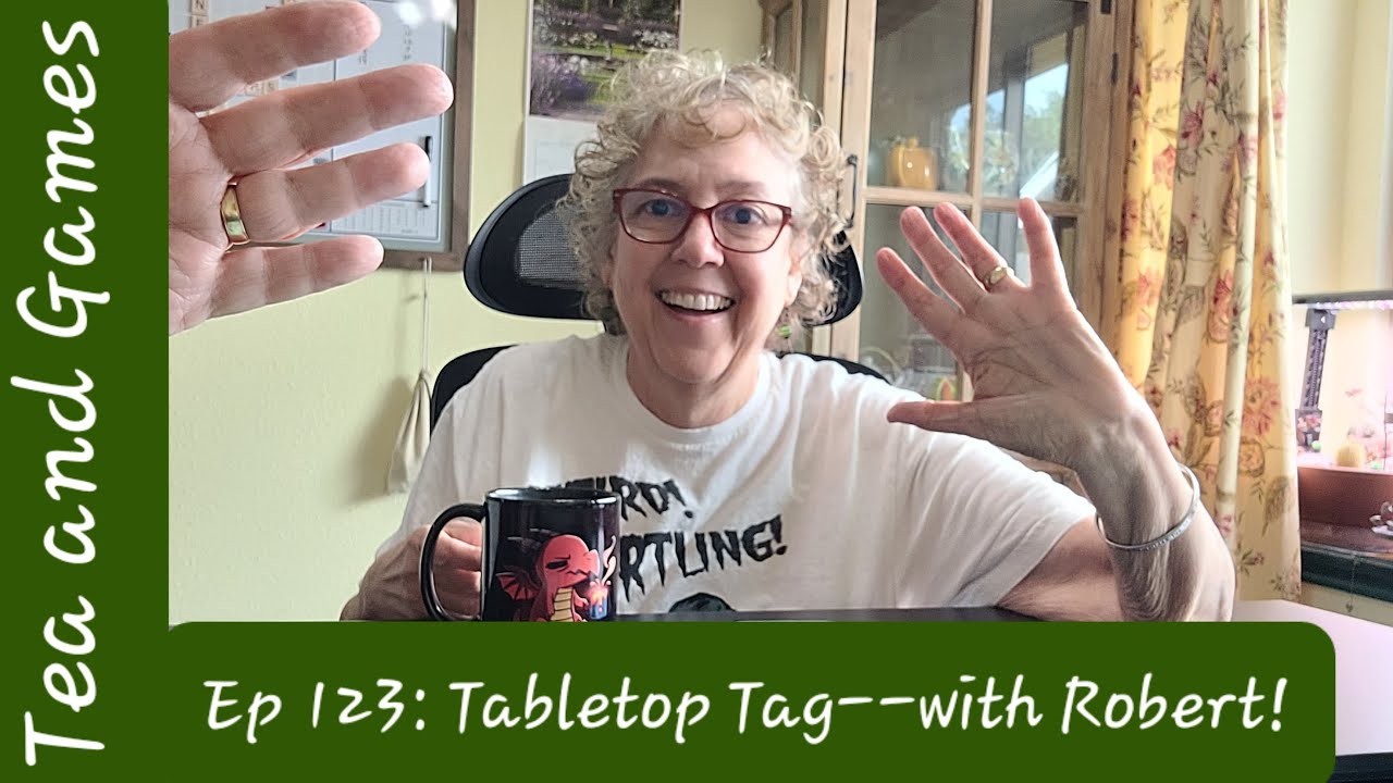 EP 123: Tabletop Tag---With Robert!