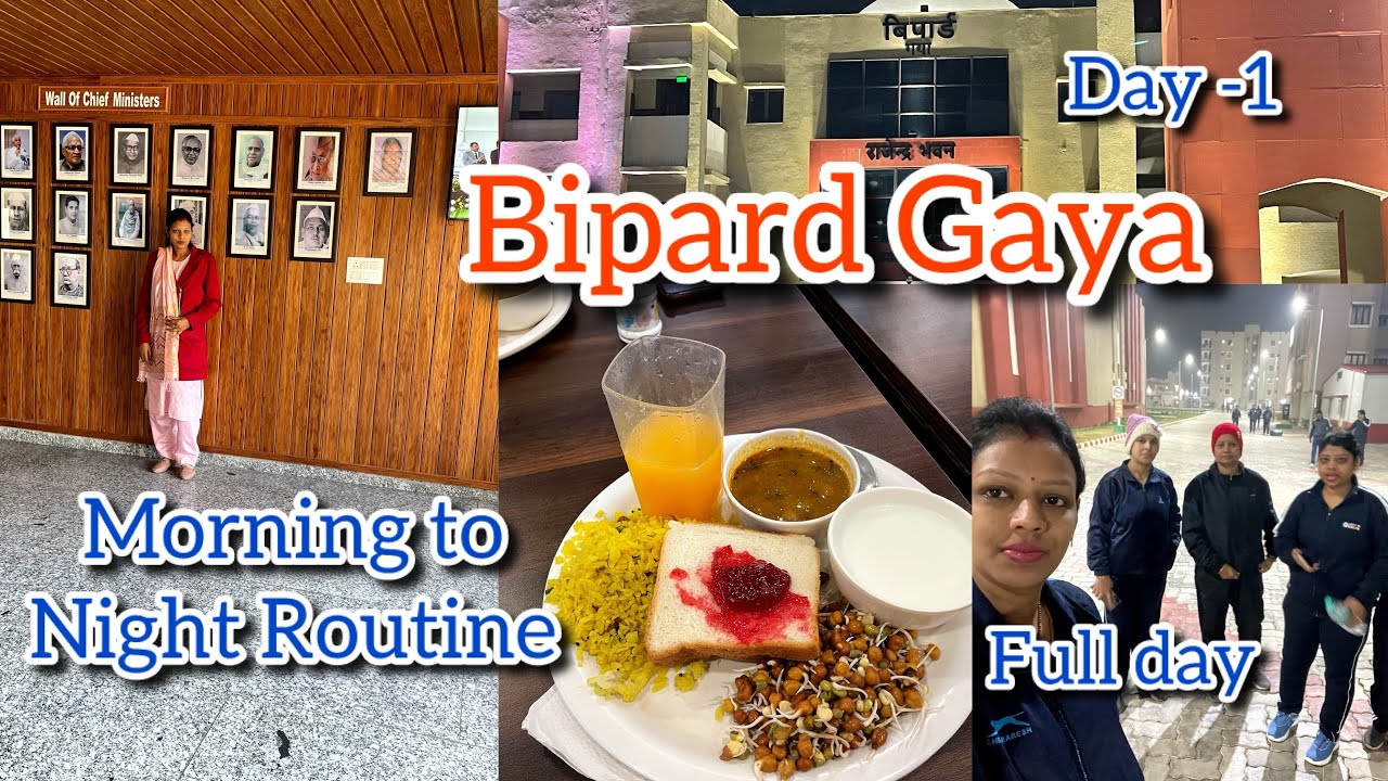 One Whole Day Training Schedule in BIPARD GAYA | Morning to Night Routine | @ Rajlakshmi