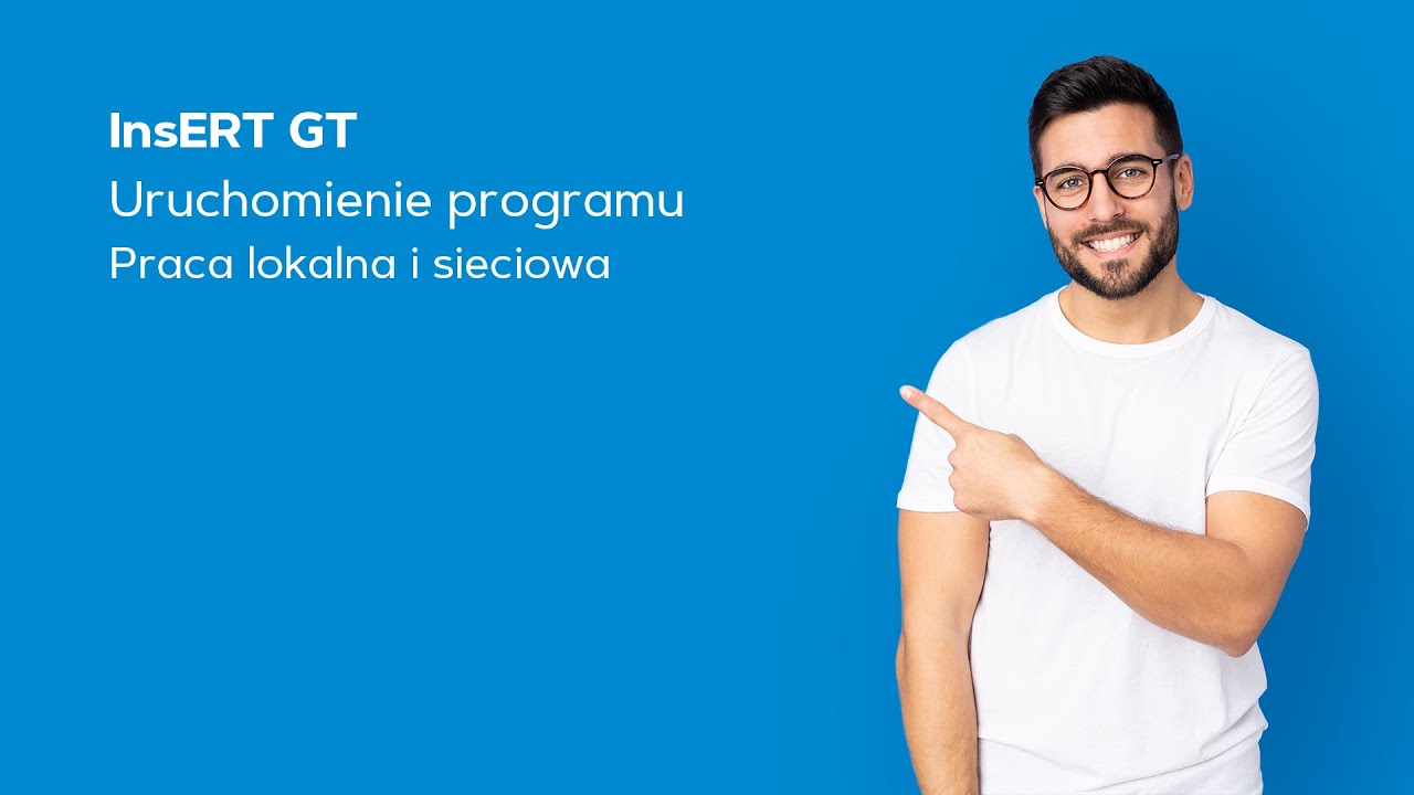 InsERT GT - uruchomienie programu