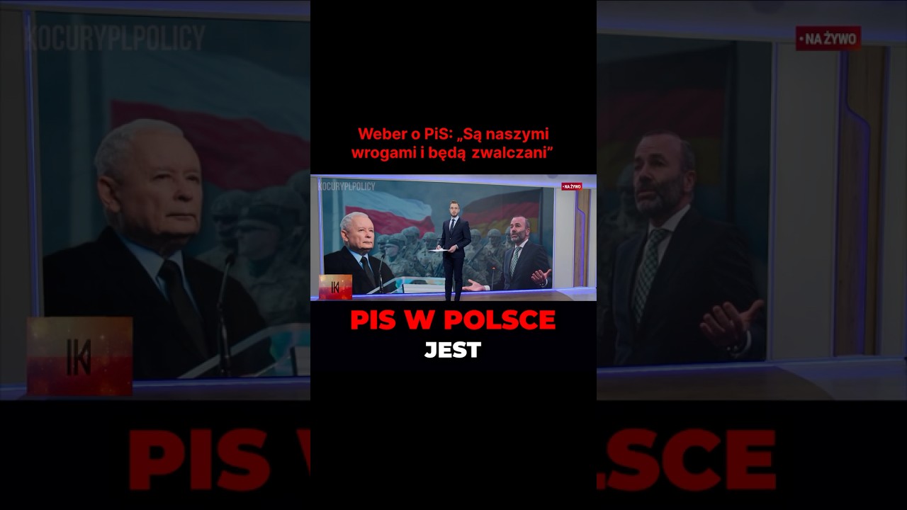Weber do PiS: &bdquo;Nasi wrogowie i będą zwalczani!&rdquo;