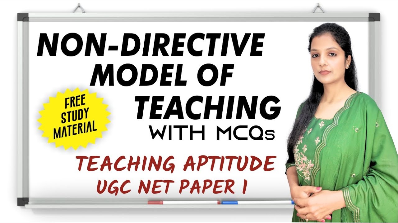 Non-directive Model of Teaching I UGC NET Paper 1 I Teaching Aptitude I UGC NET Coaching