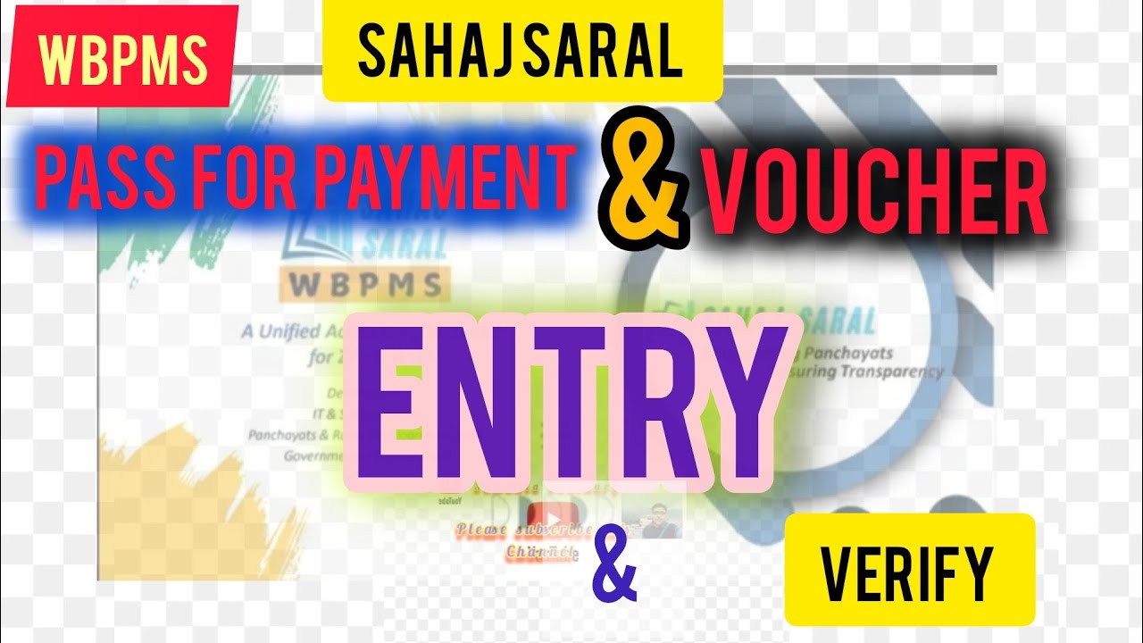 Sahaj saral pass for payment entry verify, voucher entry verify#panchayet