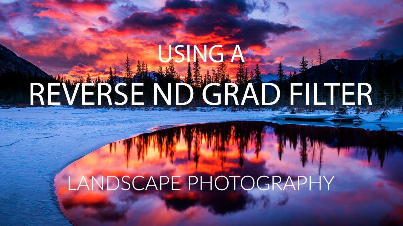 USING A REVERSE ND GRAD FILTER in Landscape Photography