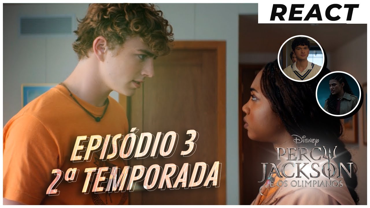 React 2ª temporada de PERCY JACKSON | Ep  3