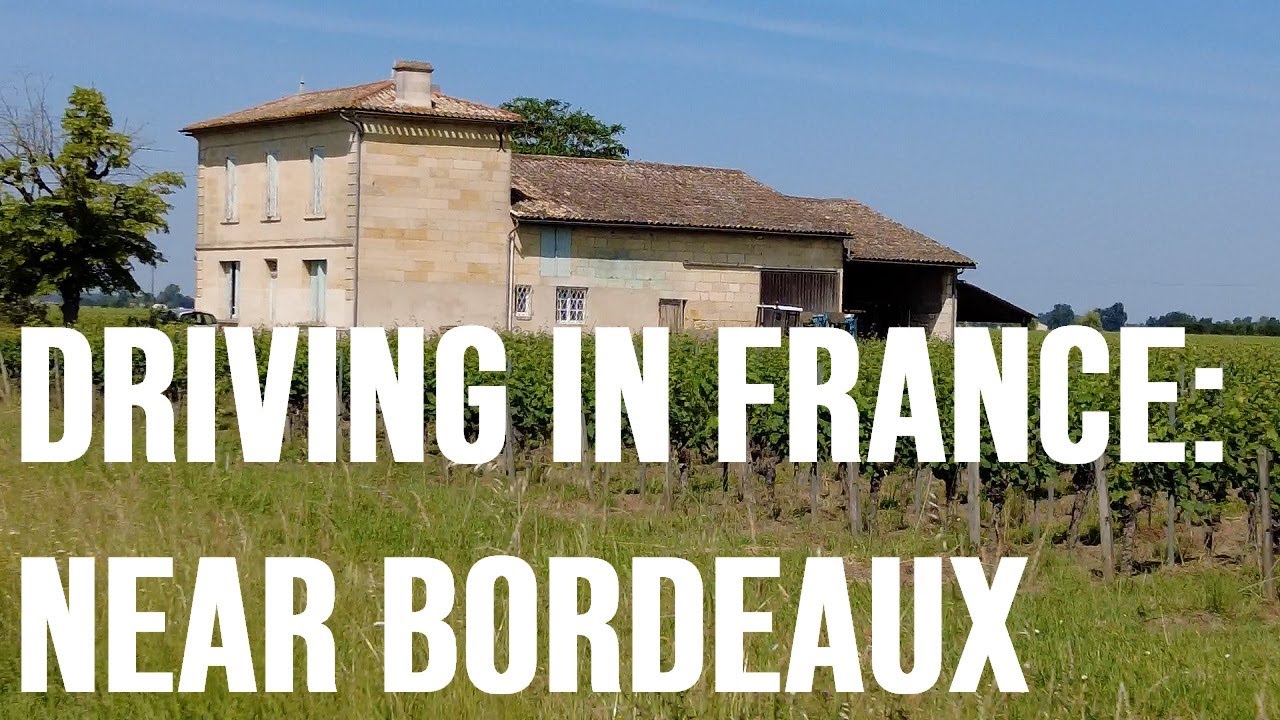 Driving In France: Countryside near Bordeaux