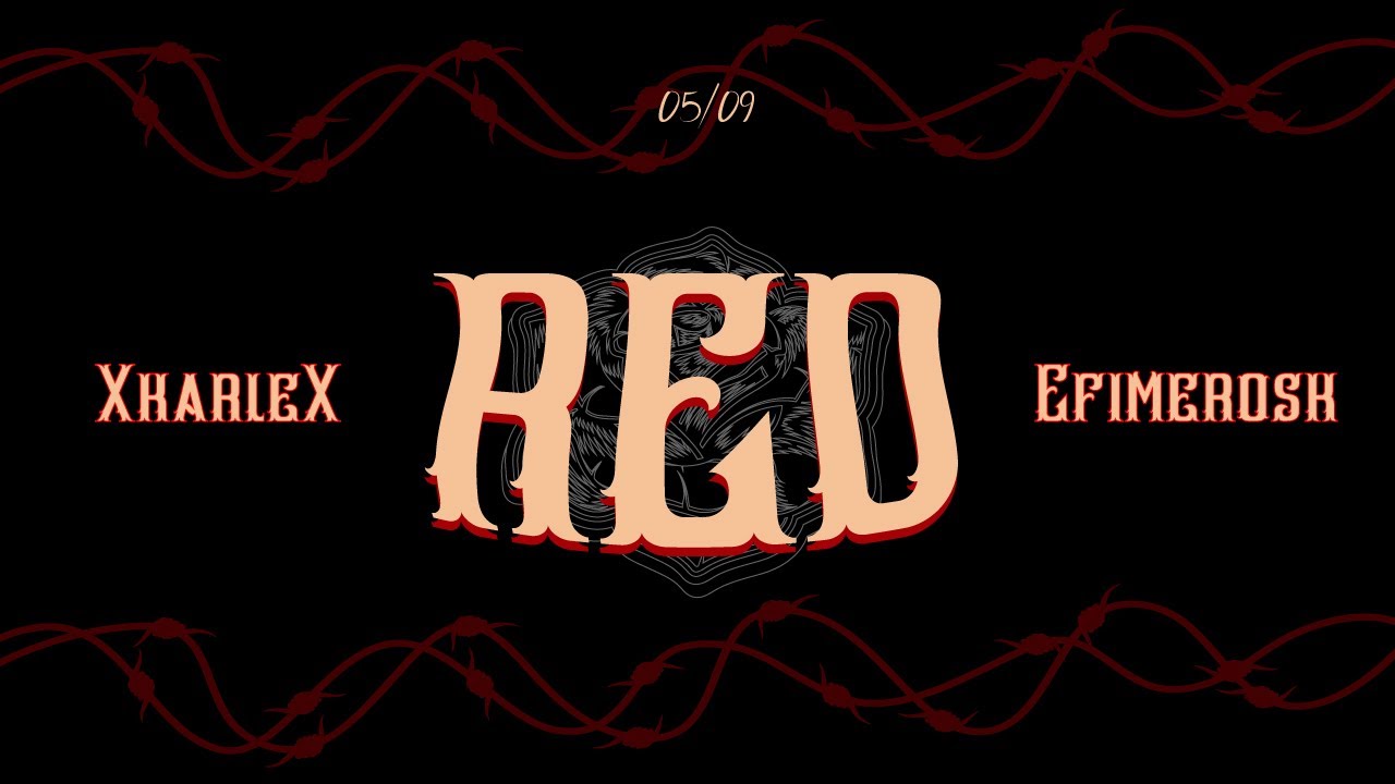 XkarleX | RED ft Ef&iacute;merosk