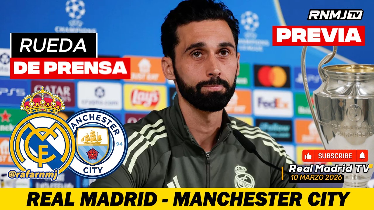 ARBELOA Rueda de prensa previa CHAMPIONS Real Madrid - Manchester City (10/03/2026)