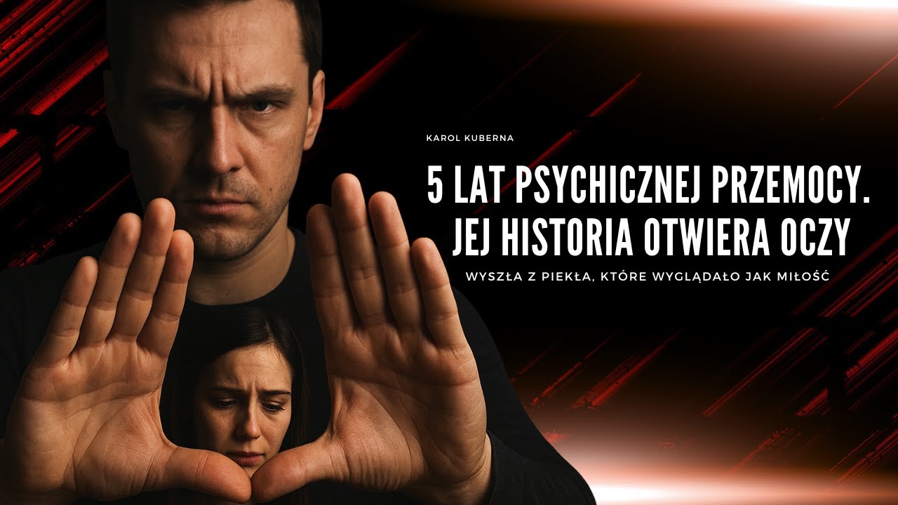 5 LAT PSYCHICZNEJ PRZEMOCY!!! JEJ HISTORIA OTWIERA OCZY.