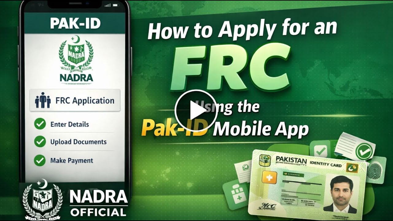 How to Apply for Family Registration Certificate (FRC) via Pak-ID App | NADRA Official Guide 2026