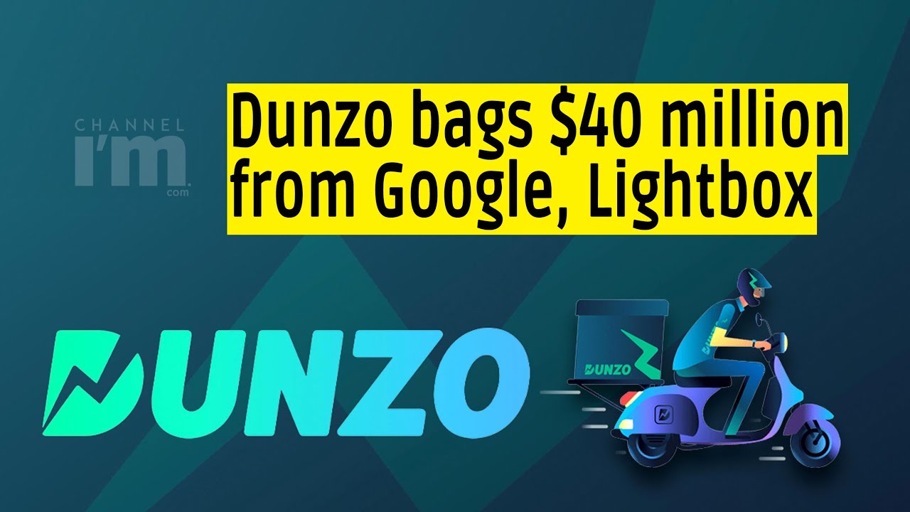 Delivery startup Dunzo raises $40 million from Google, Lightbox