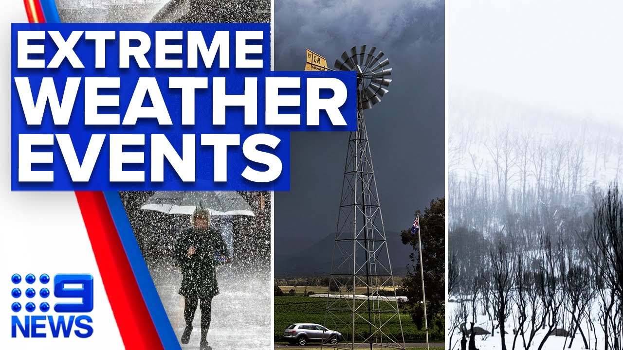 Extreme weather events forecast across Australia | 9 News Australia