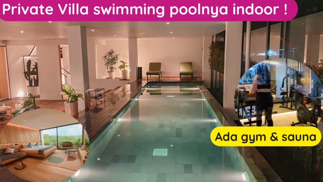 TERBARU ! PRIVATE VILLA INDOOR SWIMMING POOL, GYM & SAUNA ! || RUSTICNINE VILLA DAGO BANDUNG
