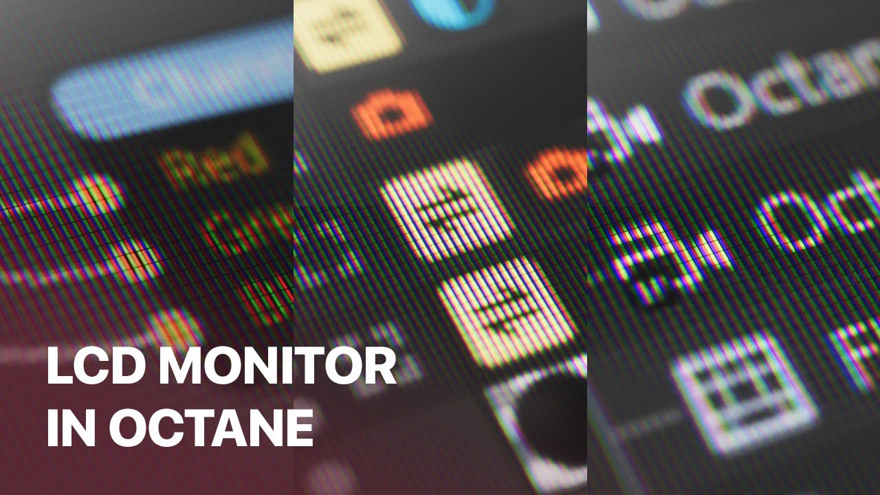 LCD Monitor Screen Material In Octane Renderer