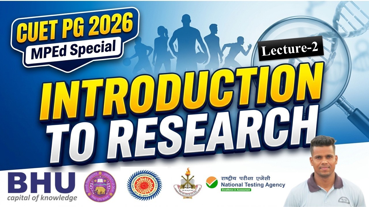 Introduction to Research CUET PG MPEd//Type of research//Physical education by Anuj Sir 