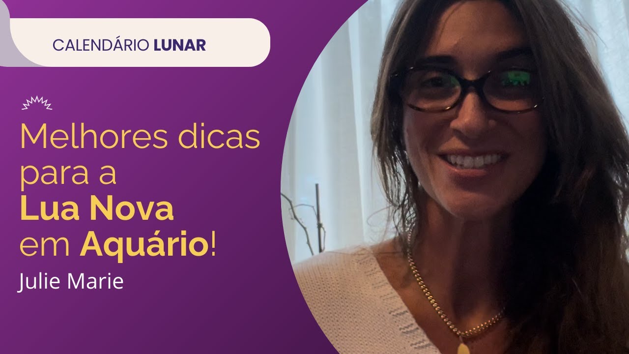 Melhores dicas para a Lua Nova em Aquário!