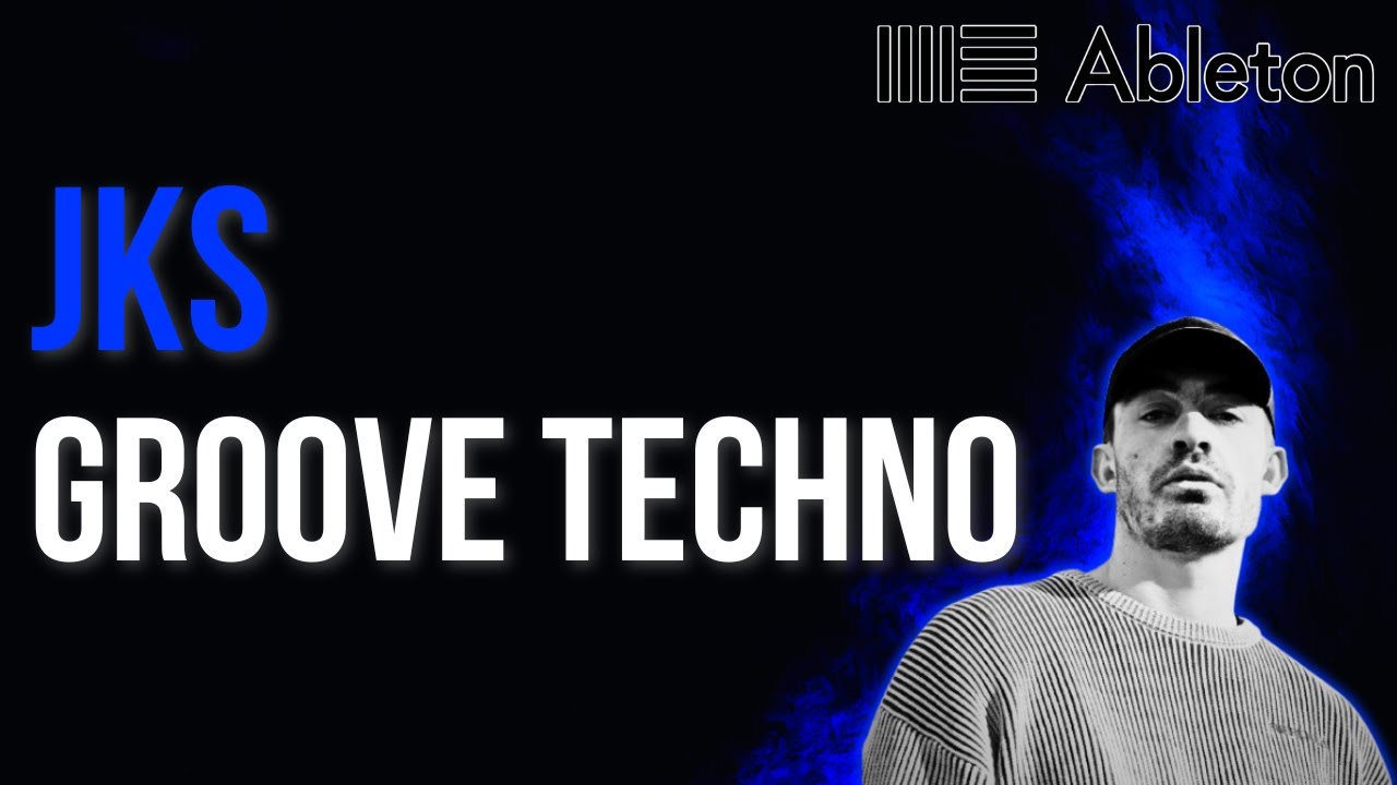 JKS Style - Groove Techno Tutorial [​+​Free Project File]