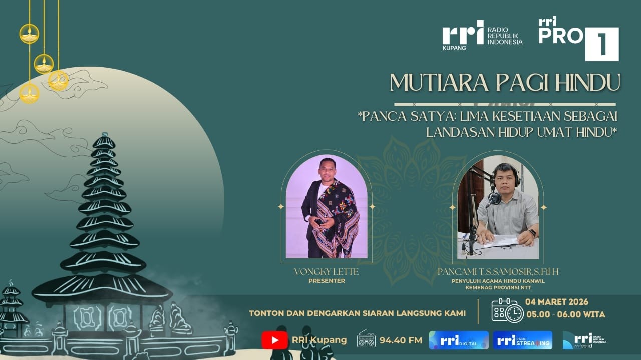 [LIVE] PANCA SATYA: LIMA KESETIAAN SEBAGAI LANDASAN HIDUP UMAT HINDU | RRI KUPANG