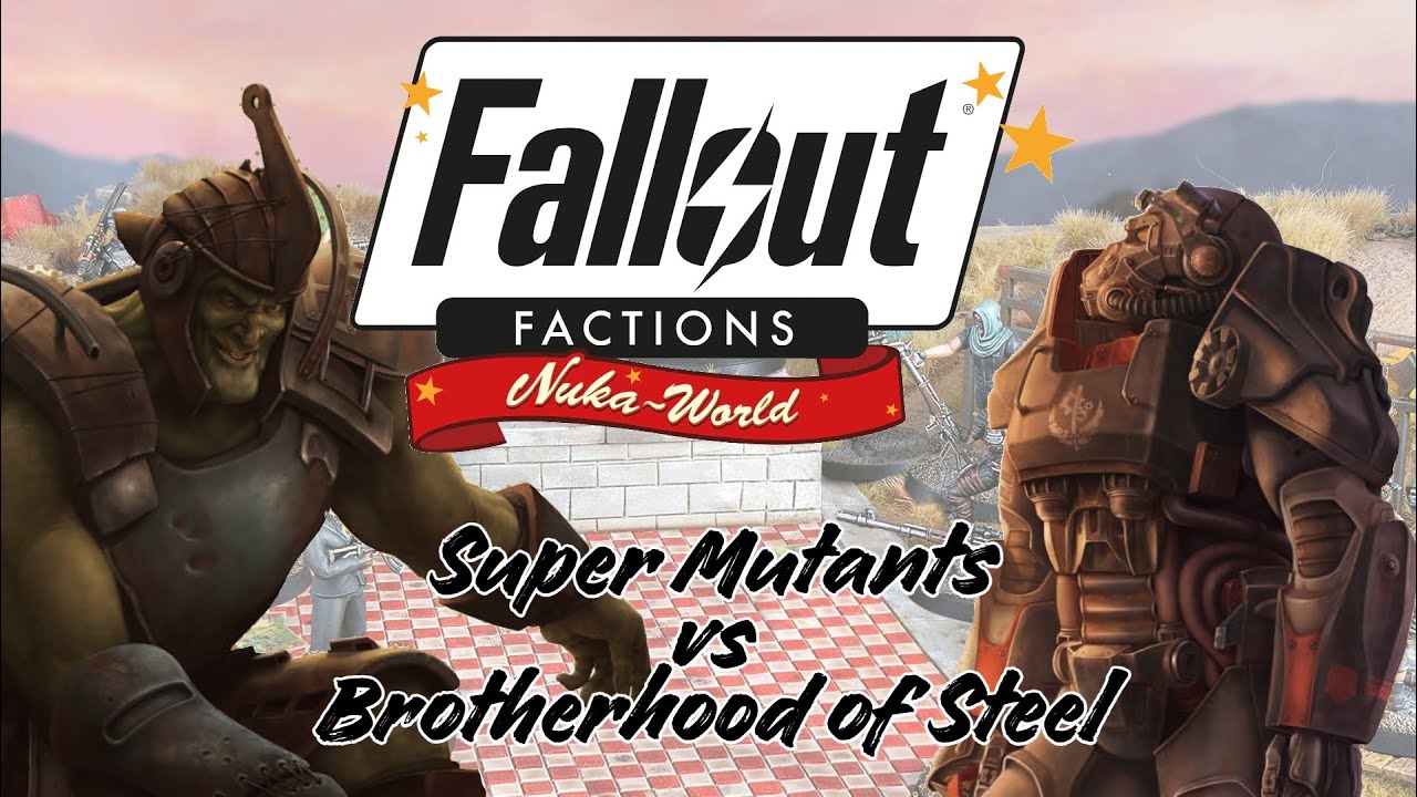 Fallout Factions Battle Report - Super Mutants vs Brotherhood of Steel