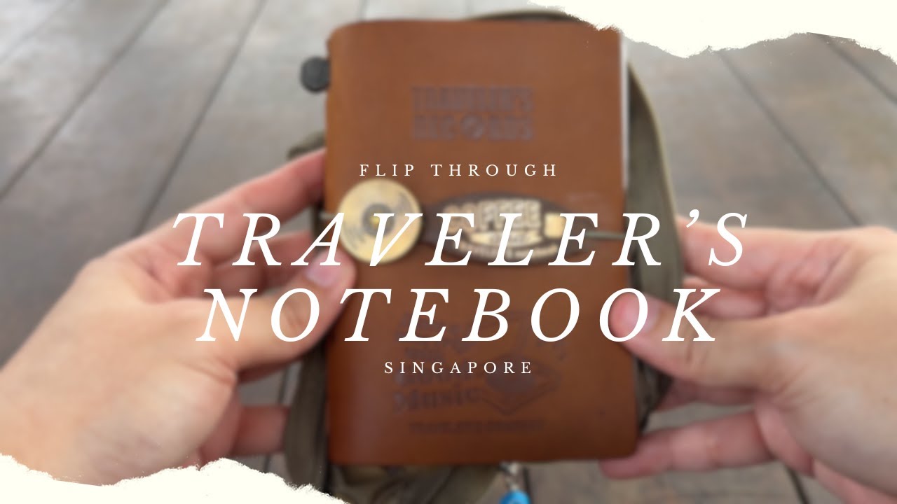 Traveler's Notebook Singapore Flip Through | boots & berry