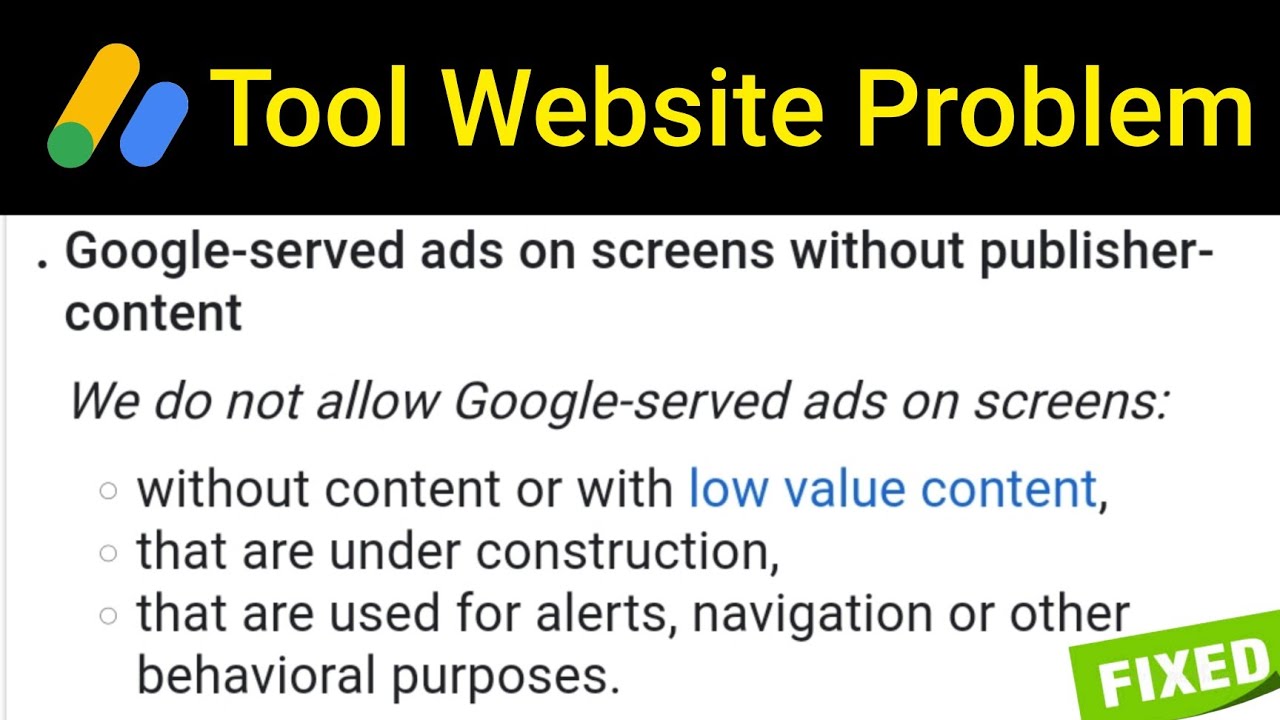 Google served ads on screens without publisher content problem on Tool Website