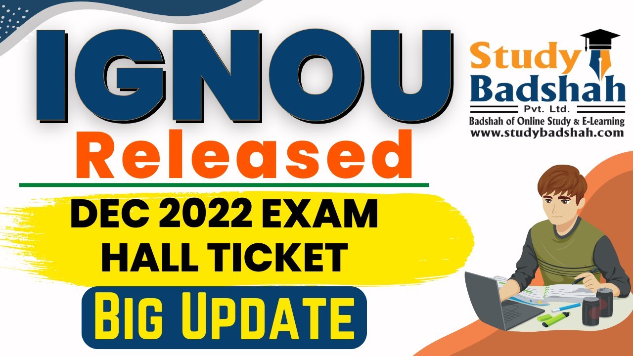 IGNOU Released DEC 2022 Exam Hall Ticket | Admit Card | IGNOU Hall Ticket December 2022