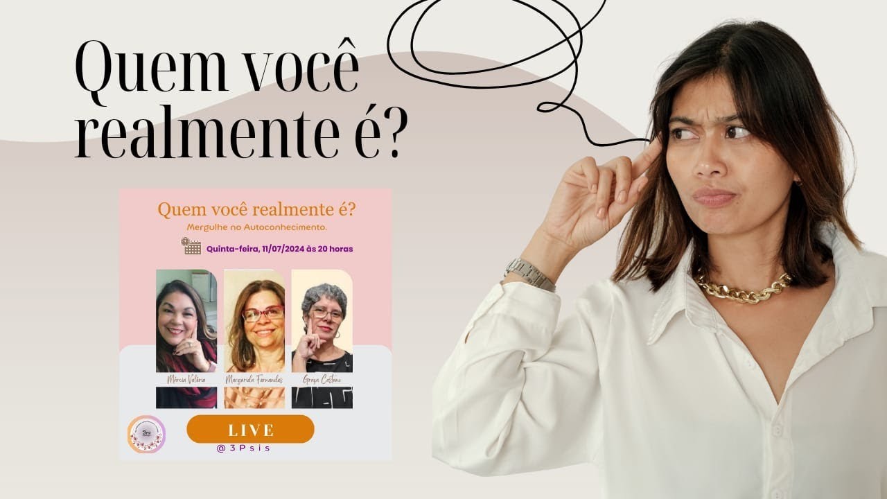 Quem você realmente é?