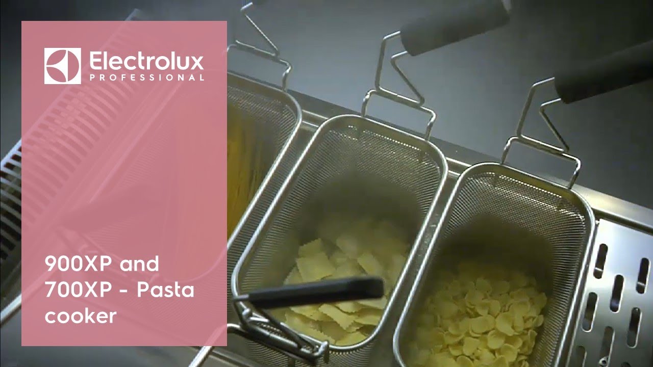 Electrolux Pasta Cooker - 900XP and 700XP