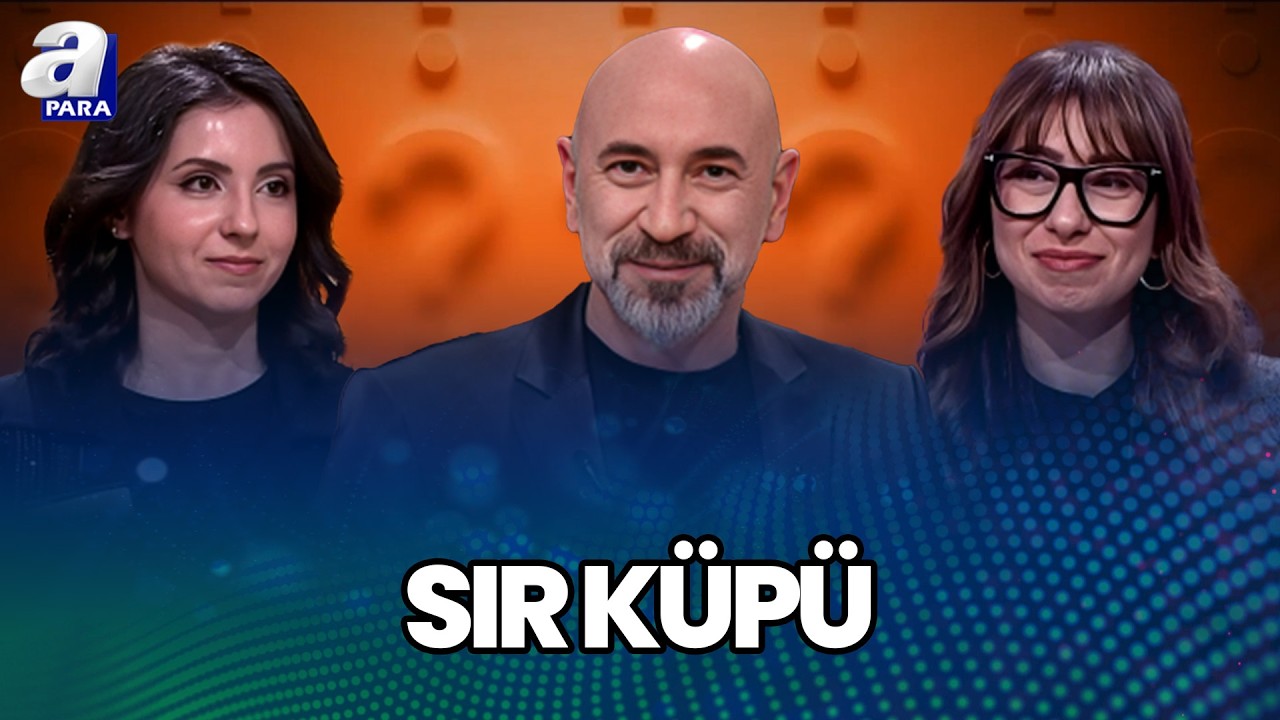 Sır Küpü 36. Bölüm I Özge Şenocak Ve İrem Dehni I Sır Küpü I A Para