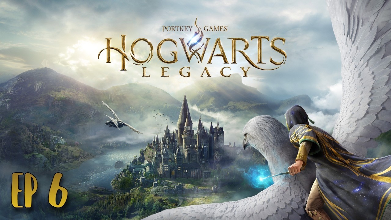 🔴 HOGWARTS LEGACY - EP 6