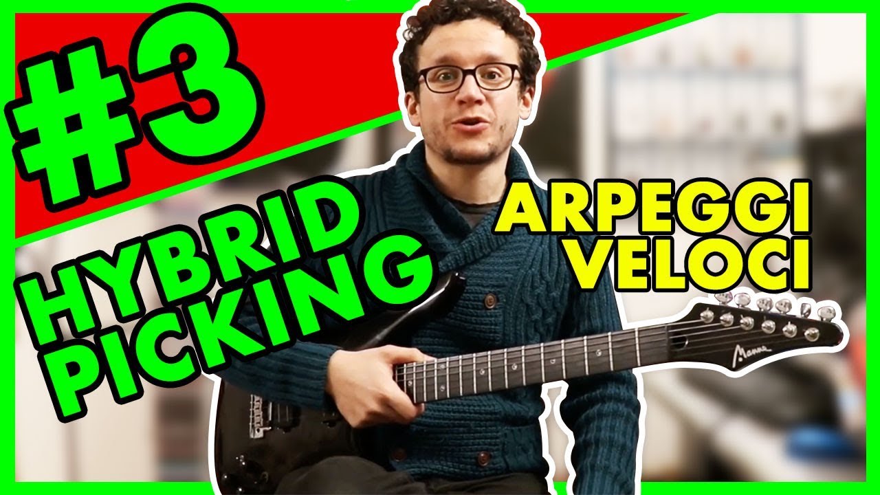 ARPEGGI VELOCI con la tecnica PLETTRO e DITA - Lezioni di Tecnica di Chitarra