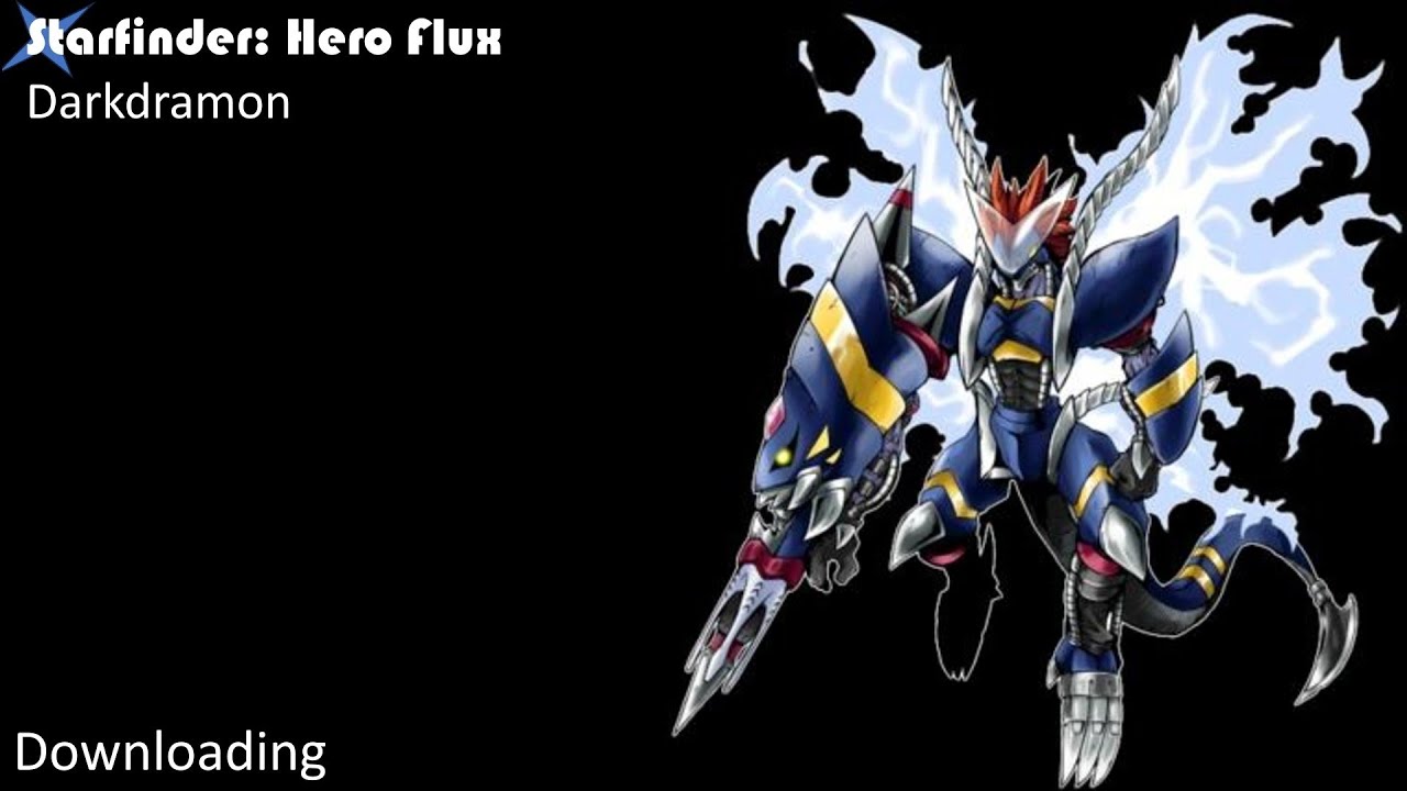 Starfinder: Hero Flux - Darkdramon / Brigadedramon [Digimon Franchise]
