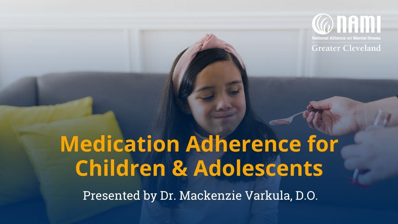 Medication Adherence for Children and Adolescents