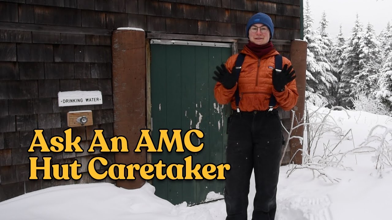 Ask an AMC Hut Caretaker