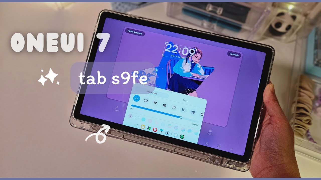 ONEUI 7 no tab s9fe - confira as novidades ☁️✨️