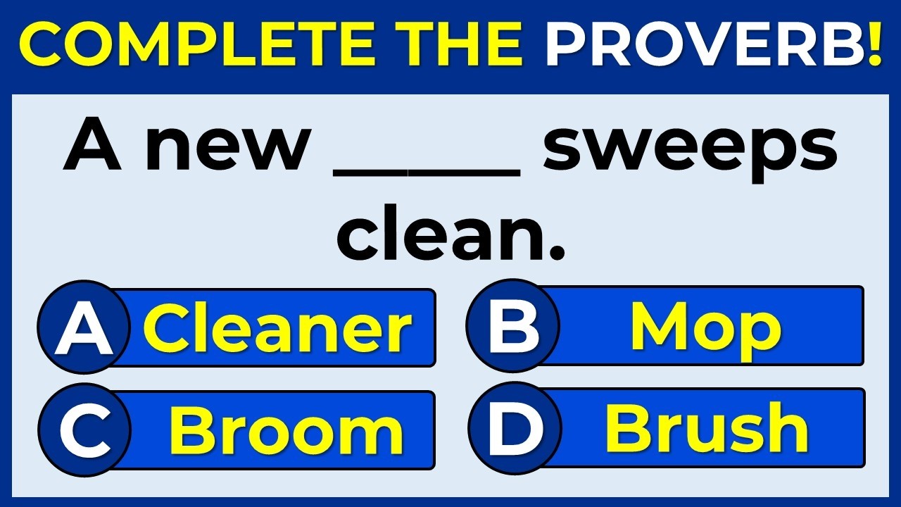 English Proverbs Quiz | If You Score More Than 25, You're Clearly Very Clever!