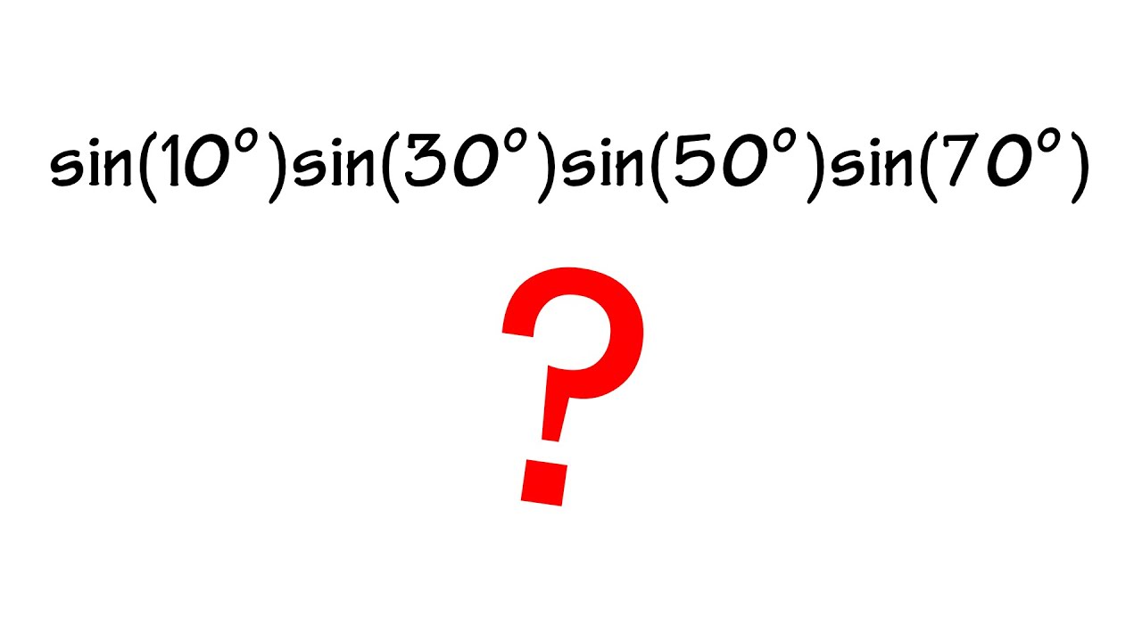 sin(10°)sin(30°)sin(50°)sin(70°) = ? No calculator!