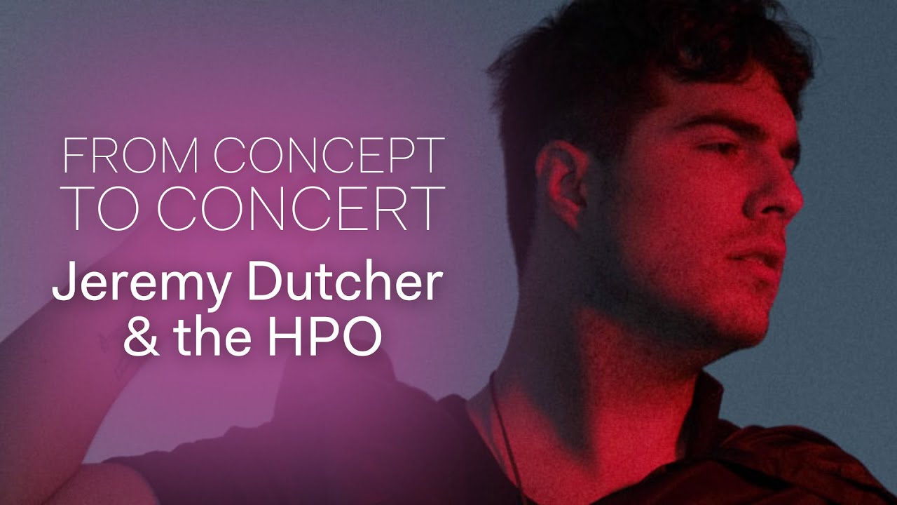 From Concept to Concert: Jeremy Dutcher & the HPO