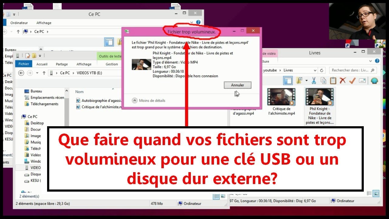 Solution windows : Fichier trop volumineux pour cl&eacute; usb ou disque dur externe