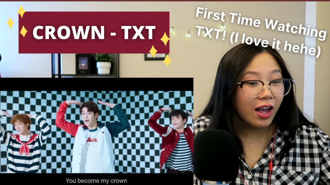 First Time Reacting to TXT - CROWN M/V and Debut Performance